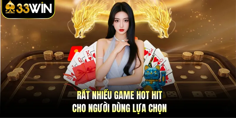 Sảnh Casino Evo - Trải Nghiệm Giải Trí Đỉnh Cao Tại 33WIN 4 Rất nhiều game hot hit cho người dùng lựa chọn